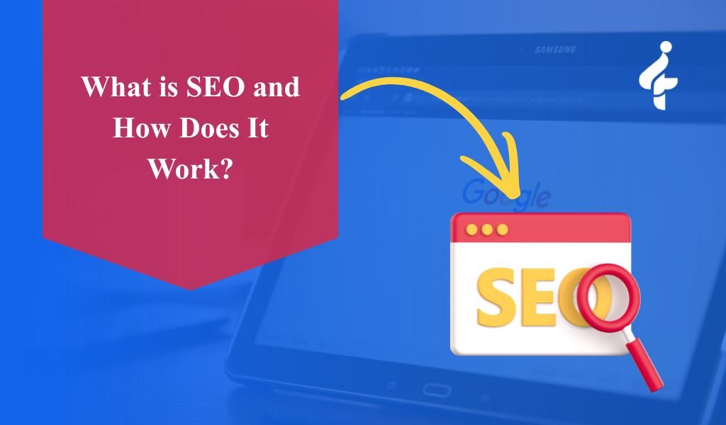 What is SEO and how it works